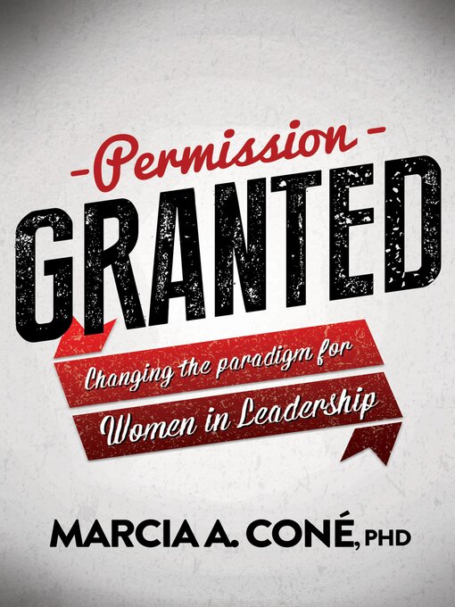 Title details for Permission Granted by Marcia A. Coné - Available